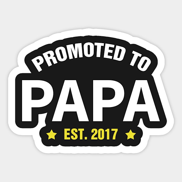 PROMOTED TO EST PAPA 2017 gift ideas for family Sticker by bestsellingshirts